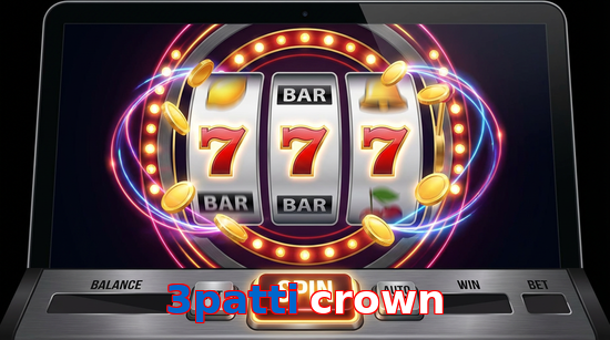 Main screen of 3Patti Crown slots page for PK players